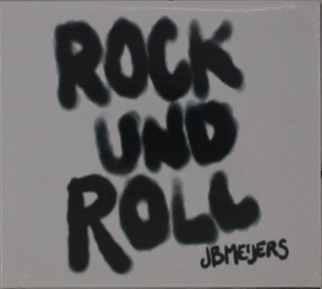 "ROCK UND ROLL" in großen, schwarzen Buchstaben, darunter kleiner "JBMEYERS". Helles Hintergrund.