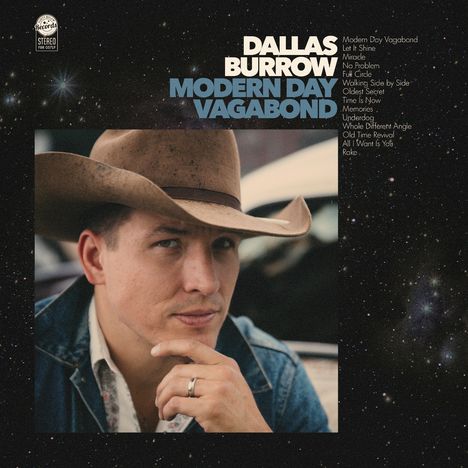 "Dallas Burrow, Modern Day Vagabond" steht oben. Eine Person mit Cowboyhut schaut nachdenklich in die Kamera.