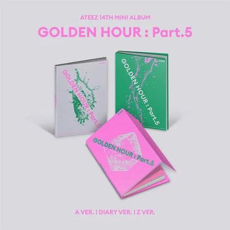 Text: "ATEEZ 14TH MINI ALBUM GOLDEN HOUR: Part.5". Drei Alben in verschiedenen Farben: Weiß, Grün, Pink. Verweise: A Ver., Diary Ver., Z Ver.