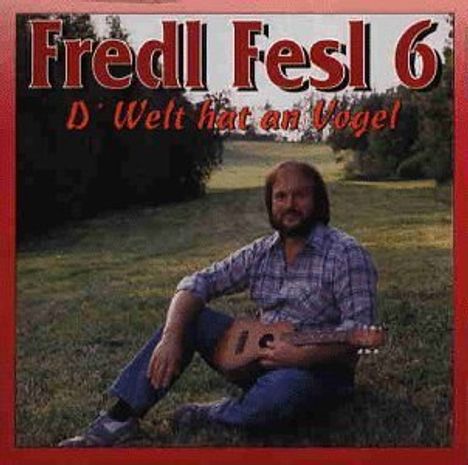 Fredl Fesl: Fredl Fesl 6, CD