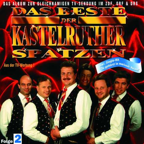 Kastelruther Spatzen: Das Beste der Kastelruther Spatzen Folge 2, CD