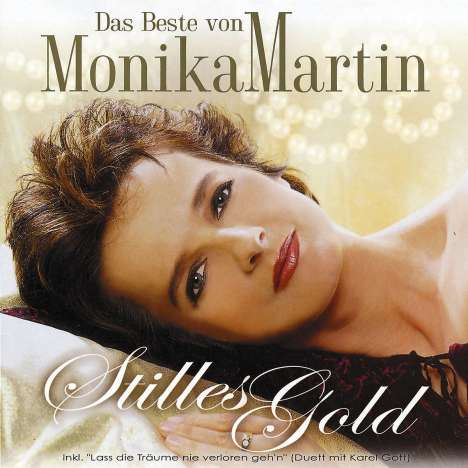 Monika Martin: Stilles Gold: Das Beste von Monika Martin, CD