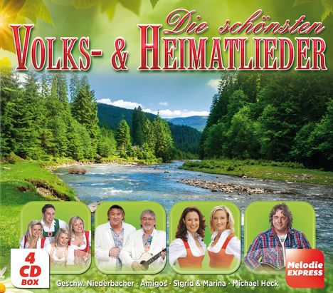 "Die schönsten Volks- & Heimatlieder", "4 CD Box", "Melodie EXPRESS", mit Bildern von Musikern vor einer Flusslandschaft.