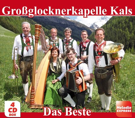 „Großglocknerkapelle Kals“, „4 CD BOX“, „Das Beste“, „Melodie EXPRESS“. Eine Musikgruppe in traditioneller Kleidung mit Instrumenten.