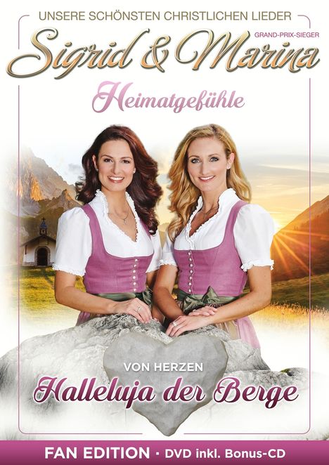 Sigrid &amp; Marina: Halleluja der Berge: Unsere schönsten christlichen Lieder (Fanedition), 1 DVD und 1 CD