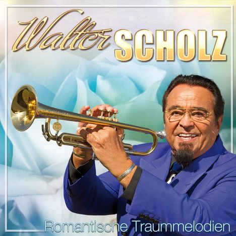 Walter Scholz: Romantische Traummelodien, CD