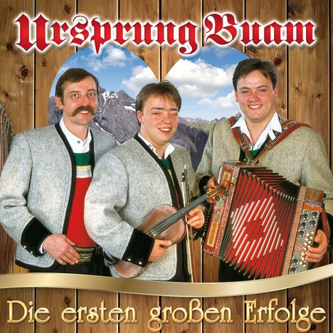 Ursprung Buam: Die ersten großen Erfolge, CD
