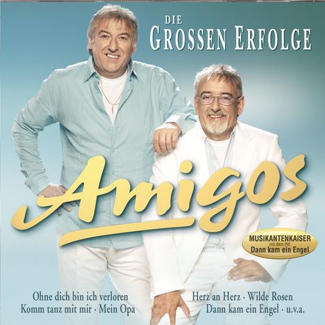 Die Amigos: Die großen Erfolge, CD
