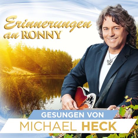 Michael Heck: Erinnerungen an Ronny, CD