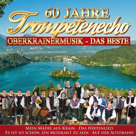 60 Jahre Trompetenecho-Musik, CD