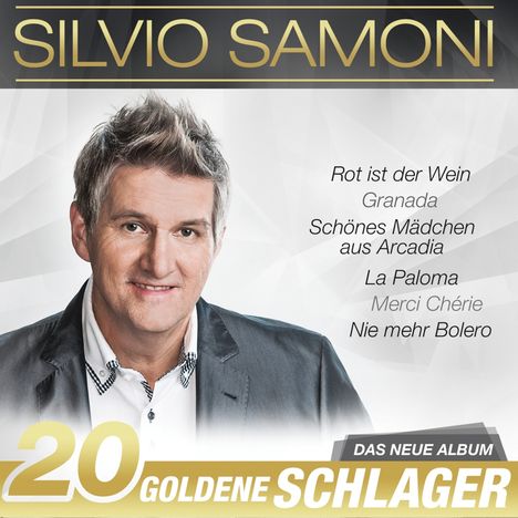 Silvio Samoni: 20 goldene Schlager, CD