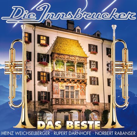 Die Innsbrucker: Das Beste, CD