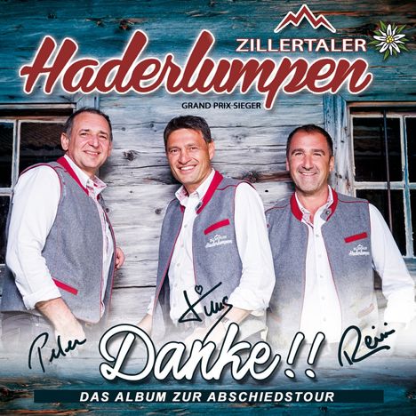 Zillertaler Haderlumpen: Danke!! Das Album zur Abschiedstour, CD