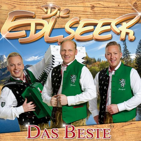 Die Edlseer: Das Beste, 2 CDs