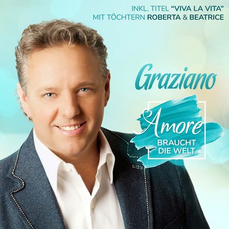 Graziano: Amore braucht die Welt, CD