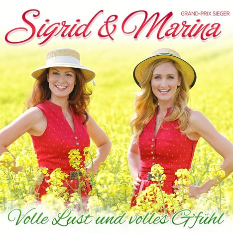 Sigrid &amp; Marina: Volle Lust und volles G'fühl, CD