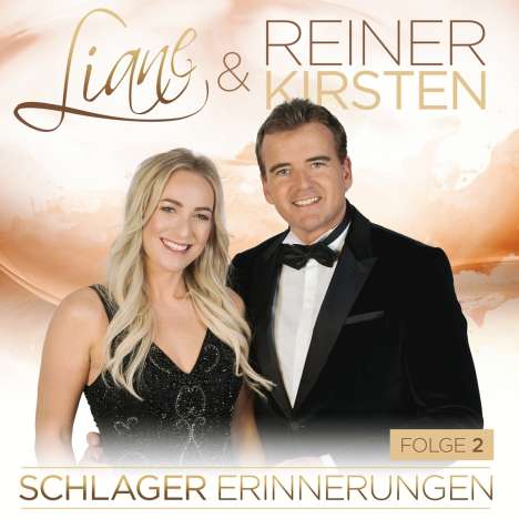 Liane &amp; Reiner Kirsten: Schlagererinnerungen Folge 2, CD