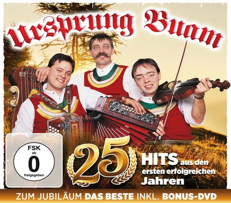 Ursprung Buam: 25 Hits: Zum Jubiläum das Beste, 1 CD und 1 DVD