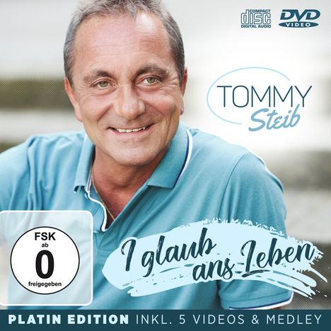 Tommy Steib: I glaub ans Leben (Platin Edition), 1 CD und 1 DVD