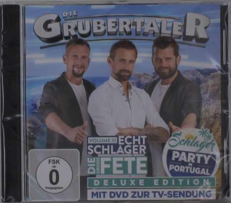 Die Grubertaler: Echt Schlager, die große Fete Volume III (Deluxe Edition inkl. TV-Sendung), 1 CD und 1 DVD