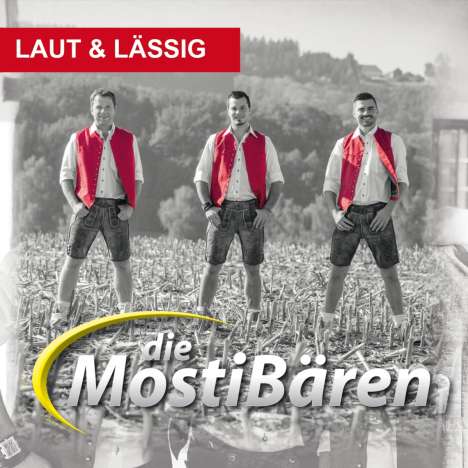 Die MostiBären: Laut &amp; lässig, CD