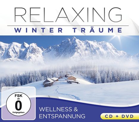 Relaxing-Winterträume (Wellness &amp; Entspannung), 1 CD und 1 DVD