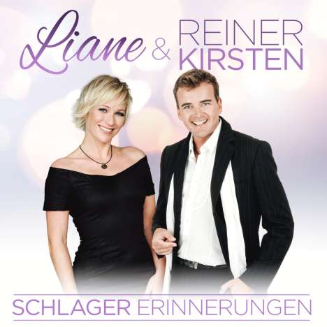 Liane &amp; Reiner Kirsten: Schlagererinnerungen, CD