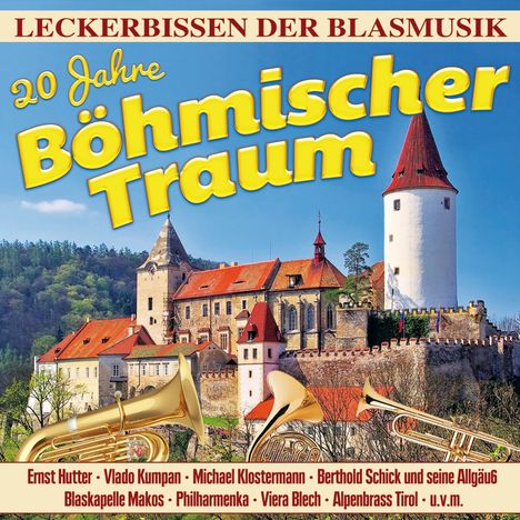 20 Jahre Böhmischer Traum, CD