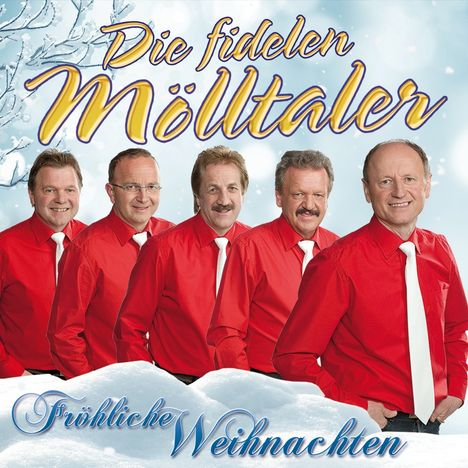 Die Fidelen Mölltaler: Fröhliche Weihnachten, CD