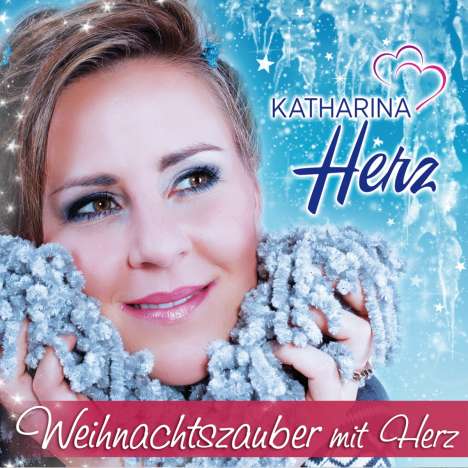 Katharina Herz: Weihnachtszauber mit Herz, CD