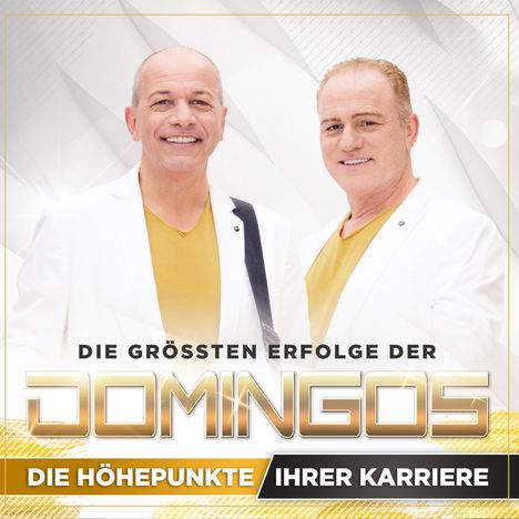 Die Domingos: Die Höhepunkte ihrer Karriere, 2 CDs