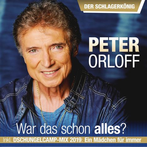 Peter Orloff: War das schon alles? Der Schlagerkönig, CD