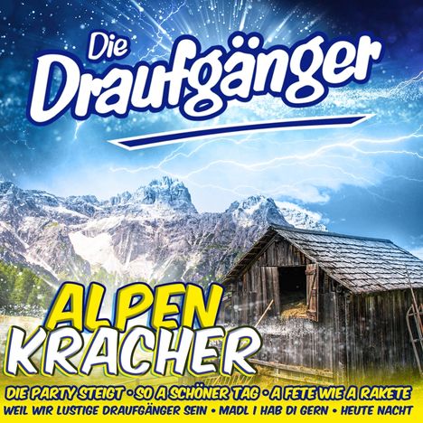 Die Draufgänger: Alpenkracher, 2 CDs