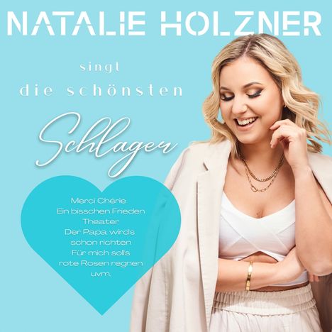 Natalie Holzner: Natalie Holzner singt die schönsten Schlager, CD