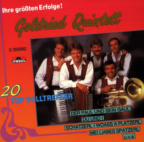 Goldried Quintett: Ihre größten Erfolge!, CD