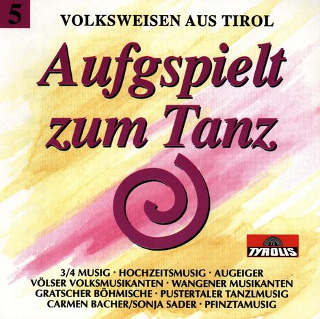 Aufg'spielt zum Tanz Folge 5, CD