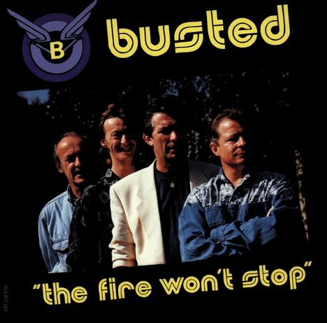 Busted (Niederlande): The Fire Won't Stop, CD