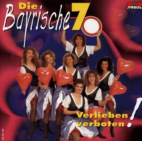 Die Bayrische 7: Verlieben verboten!, CD