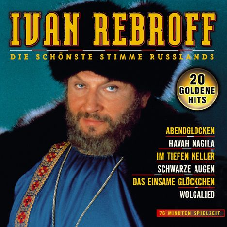 Ivan Rebroff: Die schönste Stimme Rußlands, CD