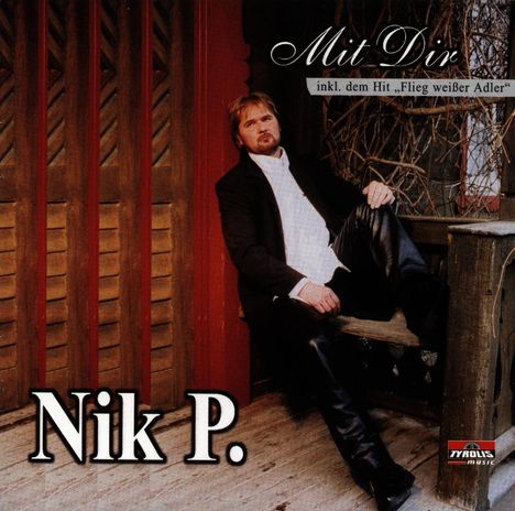 Nik P.: Mit Dir, CD