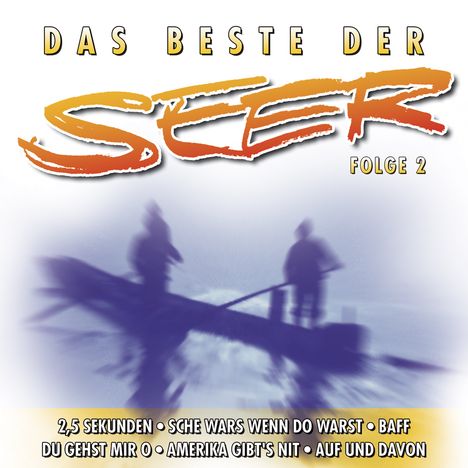 Seer: Das Beste der Seer - Folge 2, CD