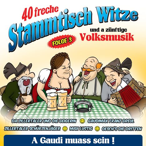 40 freche Stammtisch Witze - Folge 3, CD