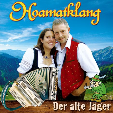 Hoamatklang: Der alte Jäger, CD
