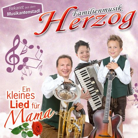 Familienmusik Herzog: Ein kleines Lied für Mama, CD