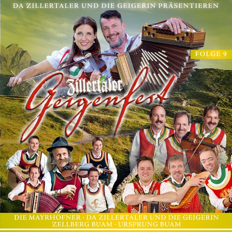 Zillertaler Geigenfest Folge 9, CD