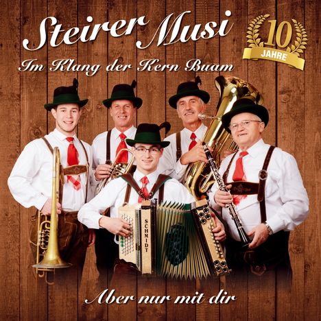 Steirer Musi: Aber nur mit dir, CD