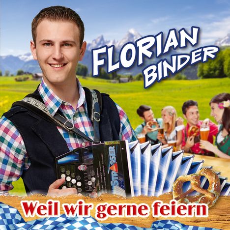 Florian Binder: Weil wir gerne feiern, CD