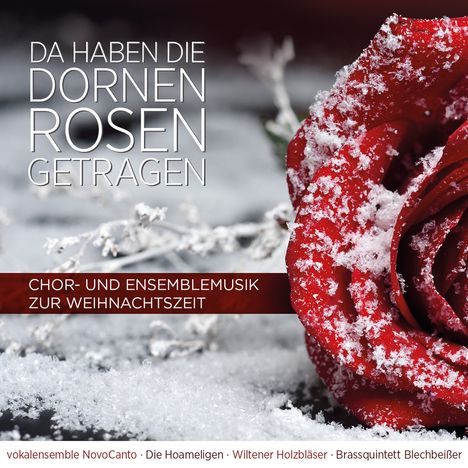 Da haben die Dornen Rosen getragen, CD