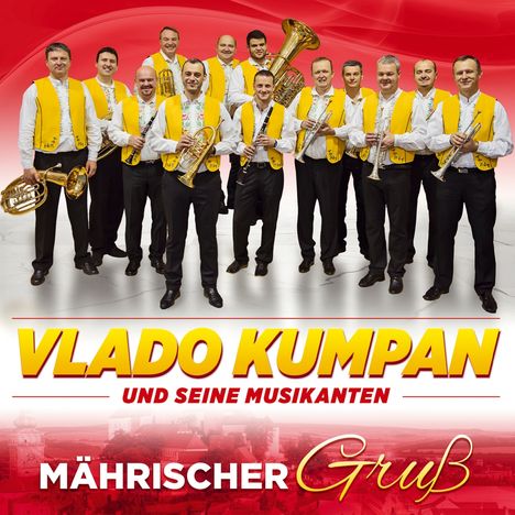 Vlado Kumpan: Mährischer Gruß, CD