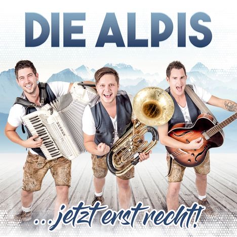 Die Alpis: Jetzt erst recht!, CD